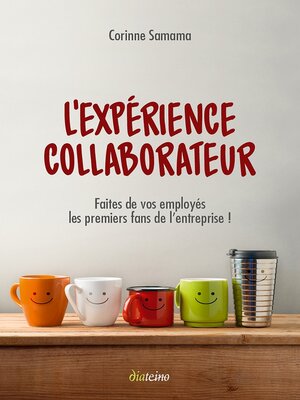 cover image of L'expérience Collaborateur--Faites de vos employés les premiers fans de l'entreprise !